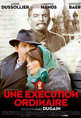 poster for Une exécution ordinaire 2010