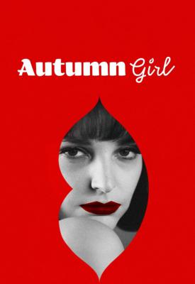 poster for Autumn Girl 2021