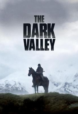 poster for The Dark Valley 2014