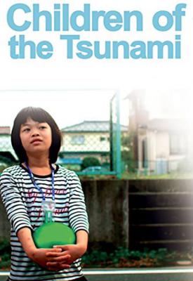 image for  Children of the Tsunami movie
