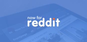 graphic for Now for Reddit 5.9.4