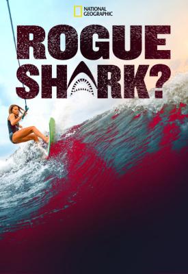 poster for Rogue Shark? 2021