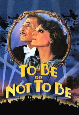 poster for To Be or Not to Be 1983
