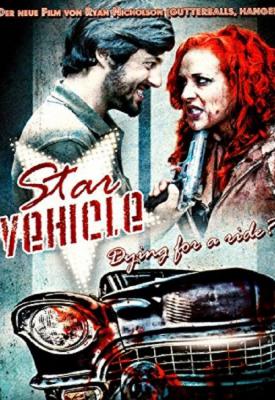 poster for Star Vehicle 2010