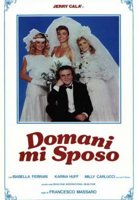 poster for Domani mi sposo 1984