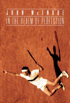 poster for John McEnroe: In the Realm of Perfection 2018