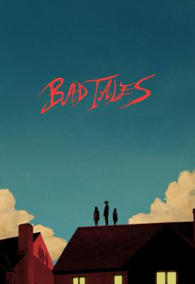 poster for Bad Tales 2020