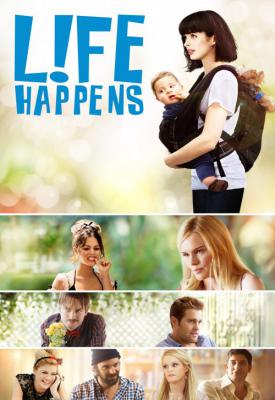 poster for L!fe Happens 2011