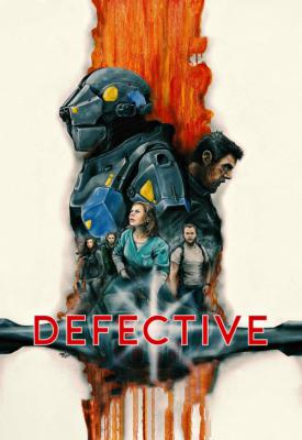 poster for Defective 2017