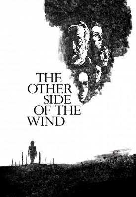 poster for The Other Side of the Wind 2018