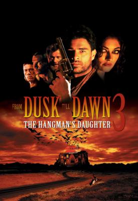 poster for From Dusk Till Dawn 3: The Hangman’s Daughter 1999