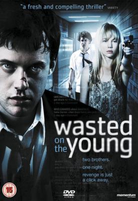 image for  Wasted on the Young movie