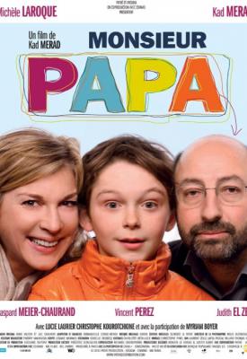 poster for Monsieur Papa 2011