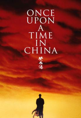 poster for Once Upon a Time in China 1991