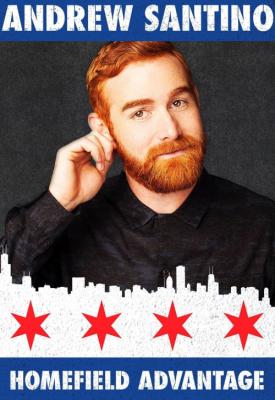 poster for Andrew Santino: Home Field Advantage 2017