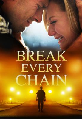 poster for Break Every Chain 2021
