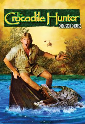 poster for The Crocodile Hunter: Collision Course 2002