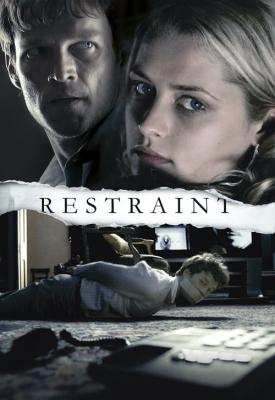 poster for Restraint 2008