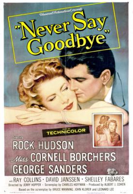 poster for Never Say Goodbye 1956