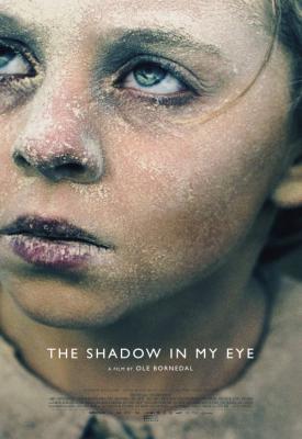 poster for The Shadow in My Eye 2021