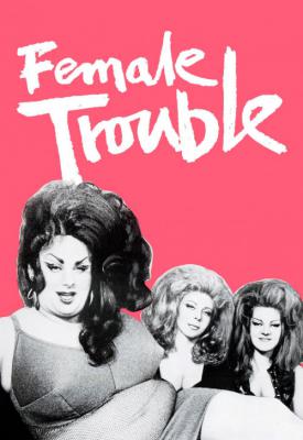 image for  Female Trouble movie