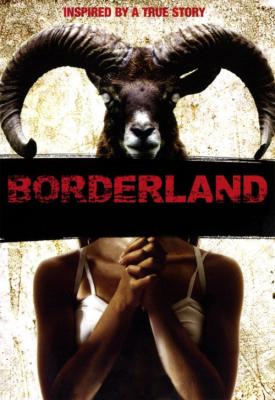poster for Borderland 2007
