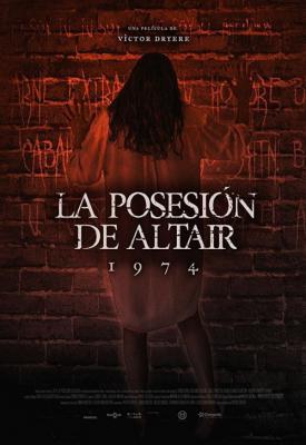 poster for 1974: La posesión de Altair 2016