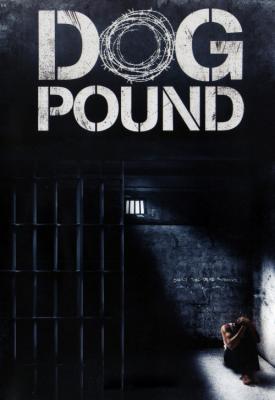 image for  Dog Pound movie
