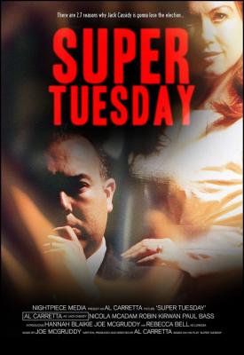poster for Super Tuesday 2013