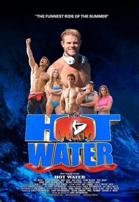 poster for Hot Water 2021