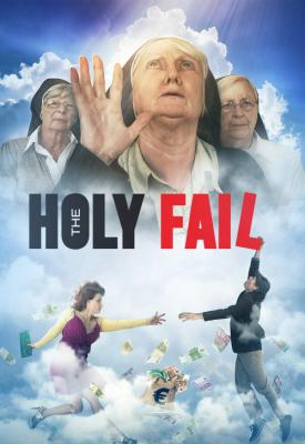 poster for The Holy Fail 2018