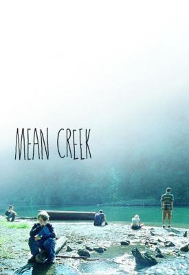 poster for Mean Creek 2004