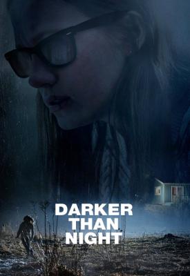 poster for Darker Than Night 2018
