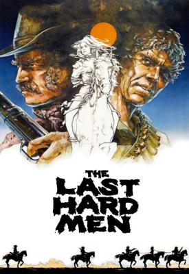 poster for The Last Hard Men 1976