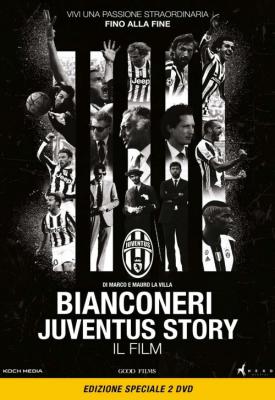 poster for Black and White Stripes: The Juventus Story 2016