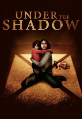 poster for Under the Shadow 2016