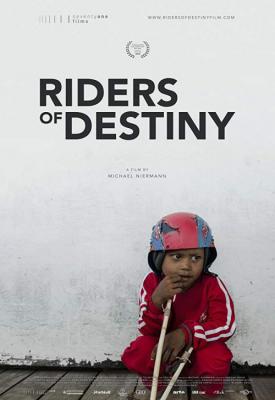 poster for Riders of Destiny 2019