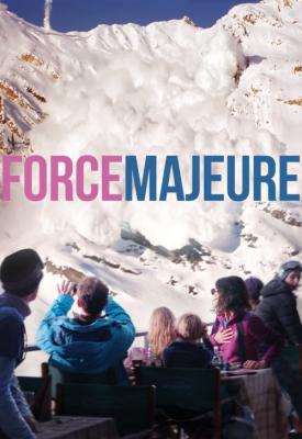 poster for Force Majeure 2014