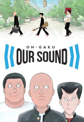 poster for On-Gaku: Our Sound