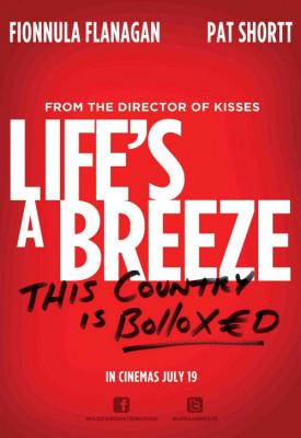 poster for Lifes a Breeze 2013