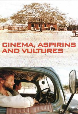 poster for Cinema, Aspirins and Vultures 2005