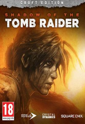 poster for Shadow of the Tomb Raider: Definitive Edition v1.0.449.0_64 + All DLCs + Bonus Content