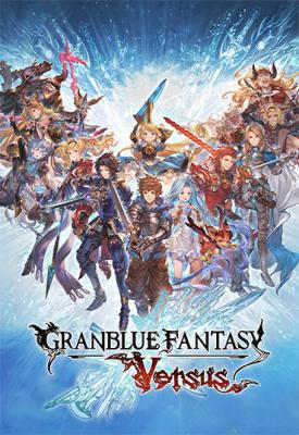 poster for Granblue Fantasy: Versus v2.40 + 20 DLCs