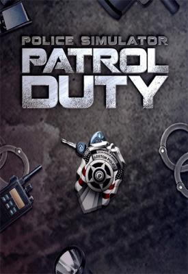 poster for Police Simulator: Patrol Duty