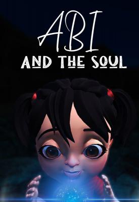 poster for  Abi and the Soul