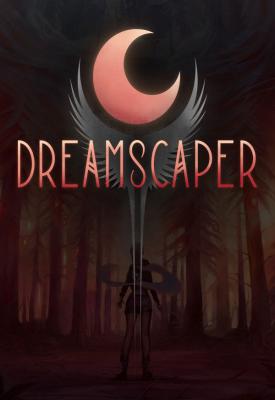 poster for Dreamscaper: Supporter Edition v1.0.3.2 + Kickstarter DLCs