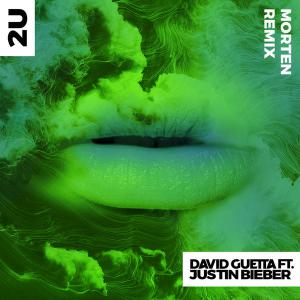 poster for 2U (feat. Justin Bieber) [MORTEN Remix] - David Guetta